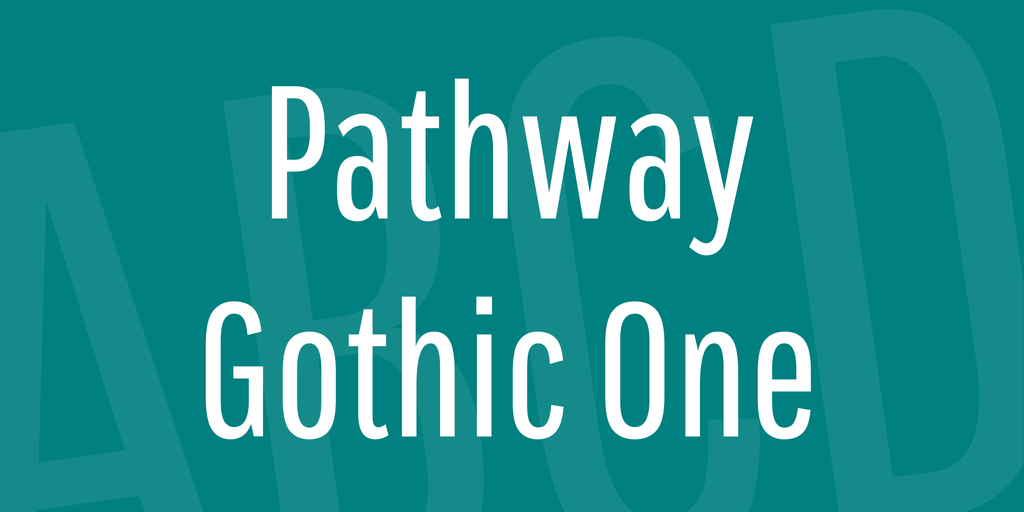 Шрифт Pathway Gothic One