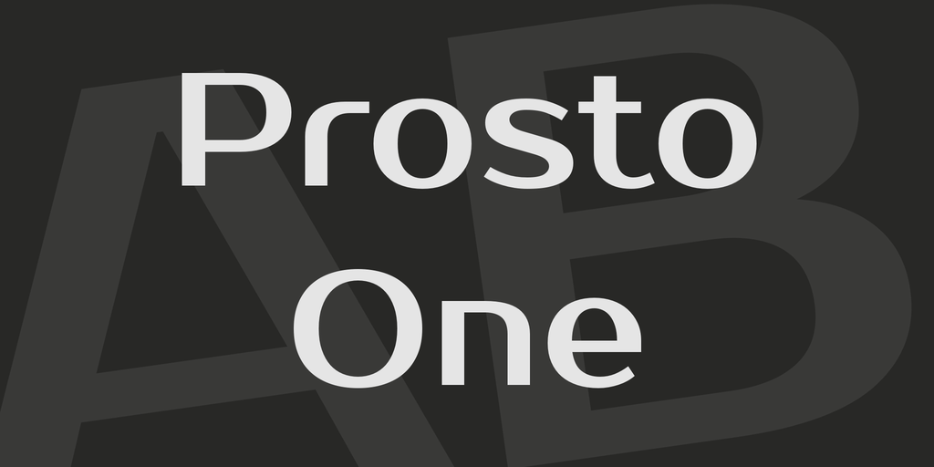 Шрифт Prosto One