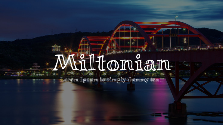 Шрифт Miltonian