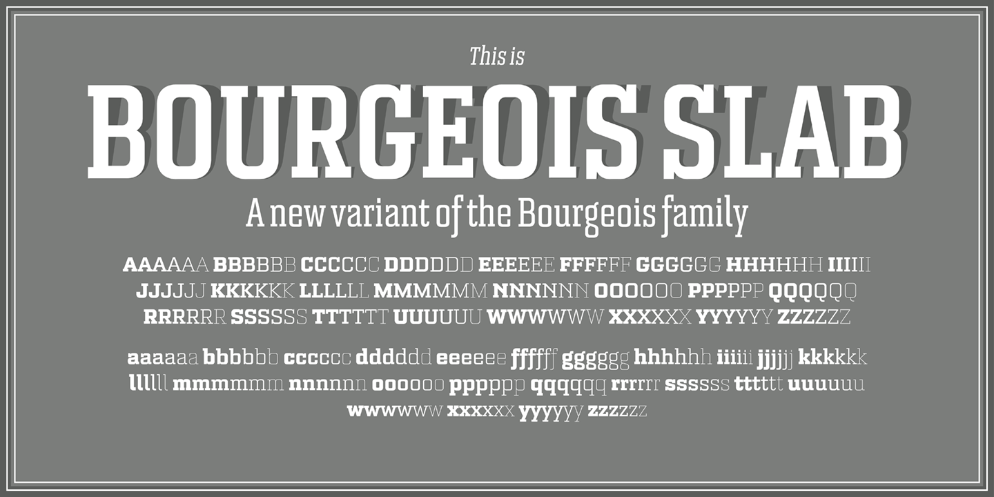 Шрифт Bourgeois Slab