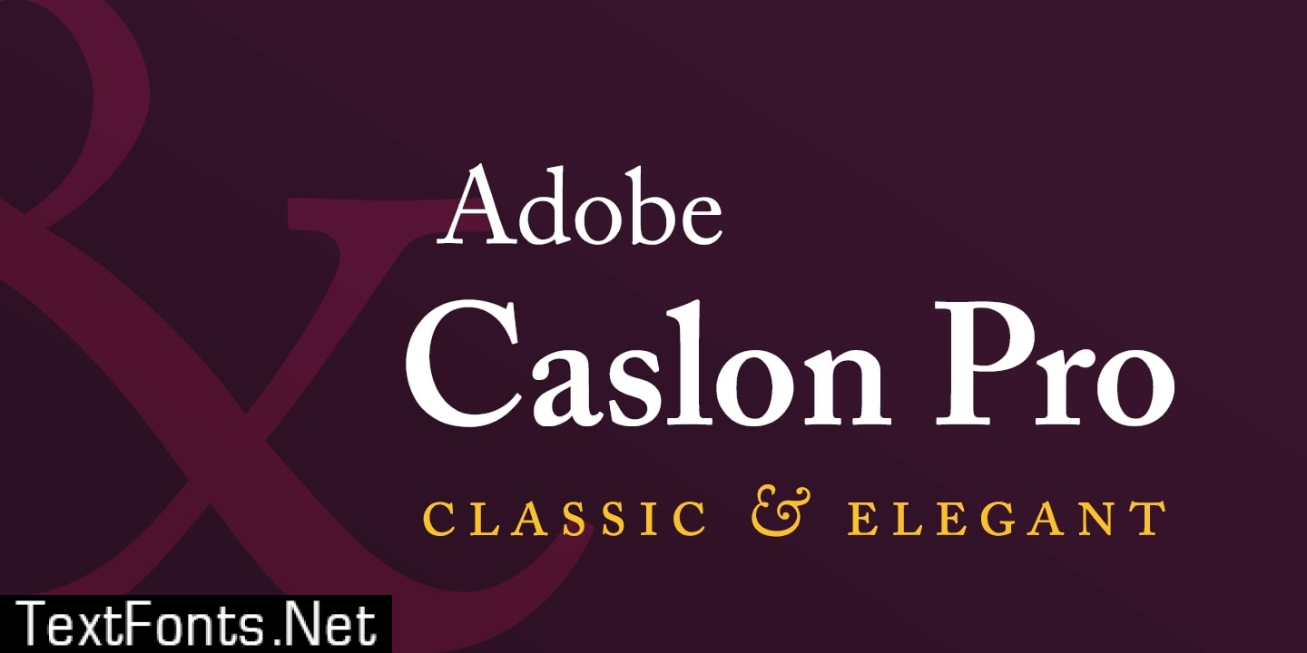 Шрифт Caslon Pro