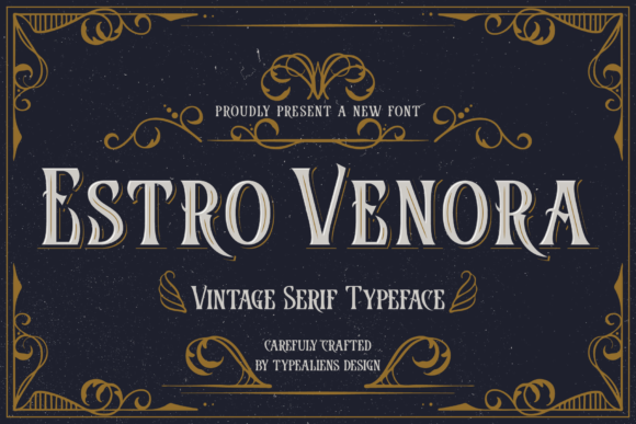 Шрифт Estro Venora