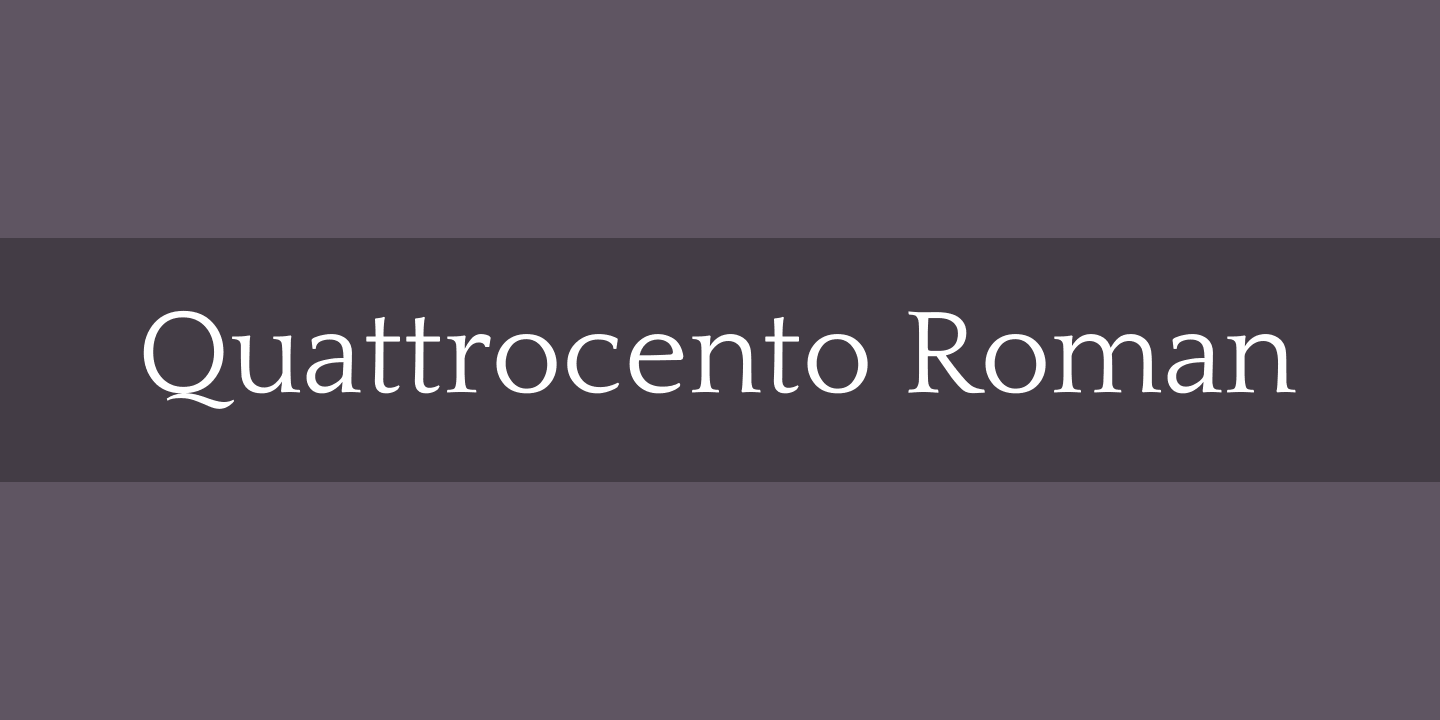 Шрифт Quattrocento Roman