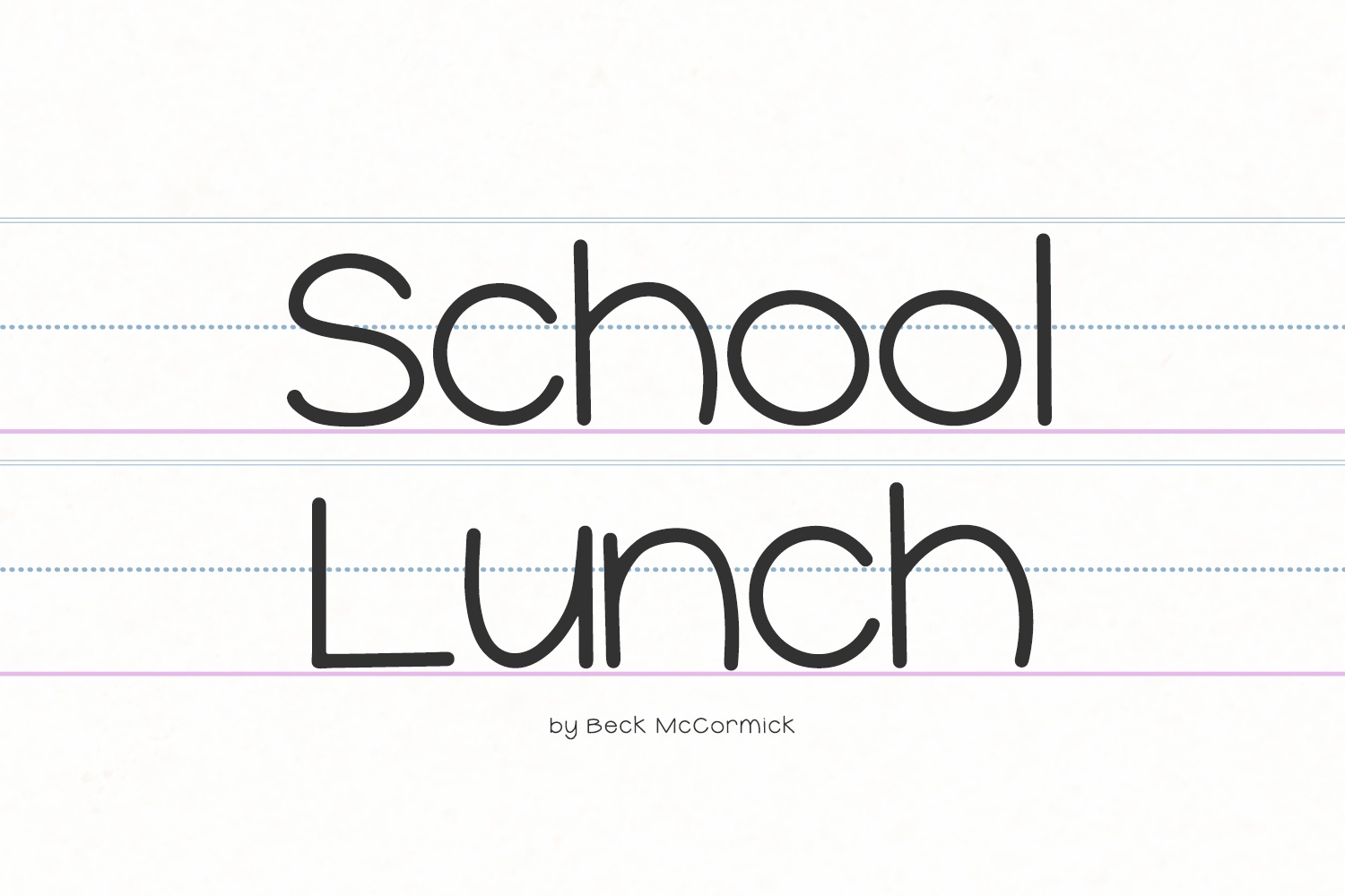 Шрифт School Lunch