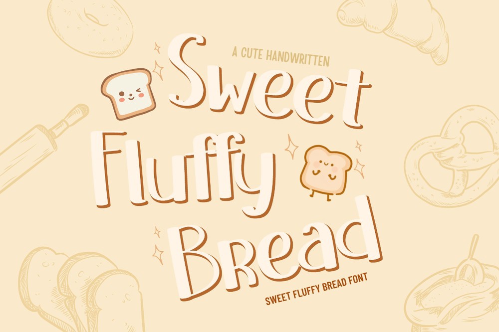 Шрифт Sweet Fluffy Bread
