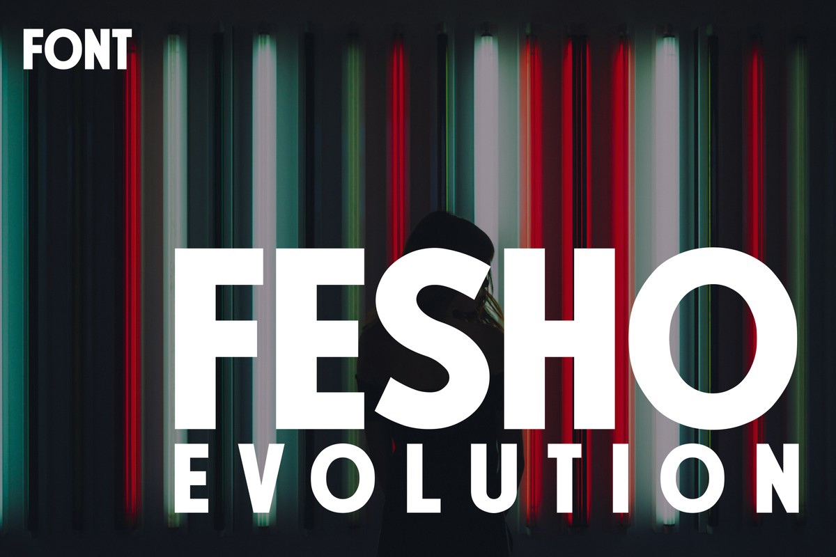 Шрифт Fesho Evolution