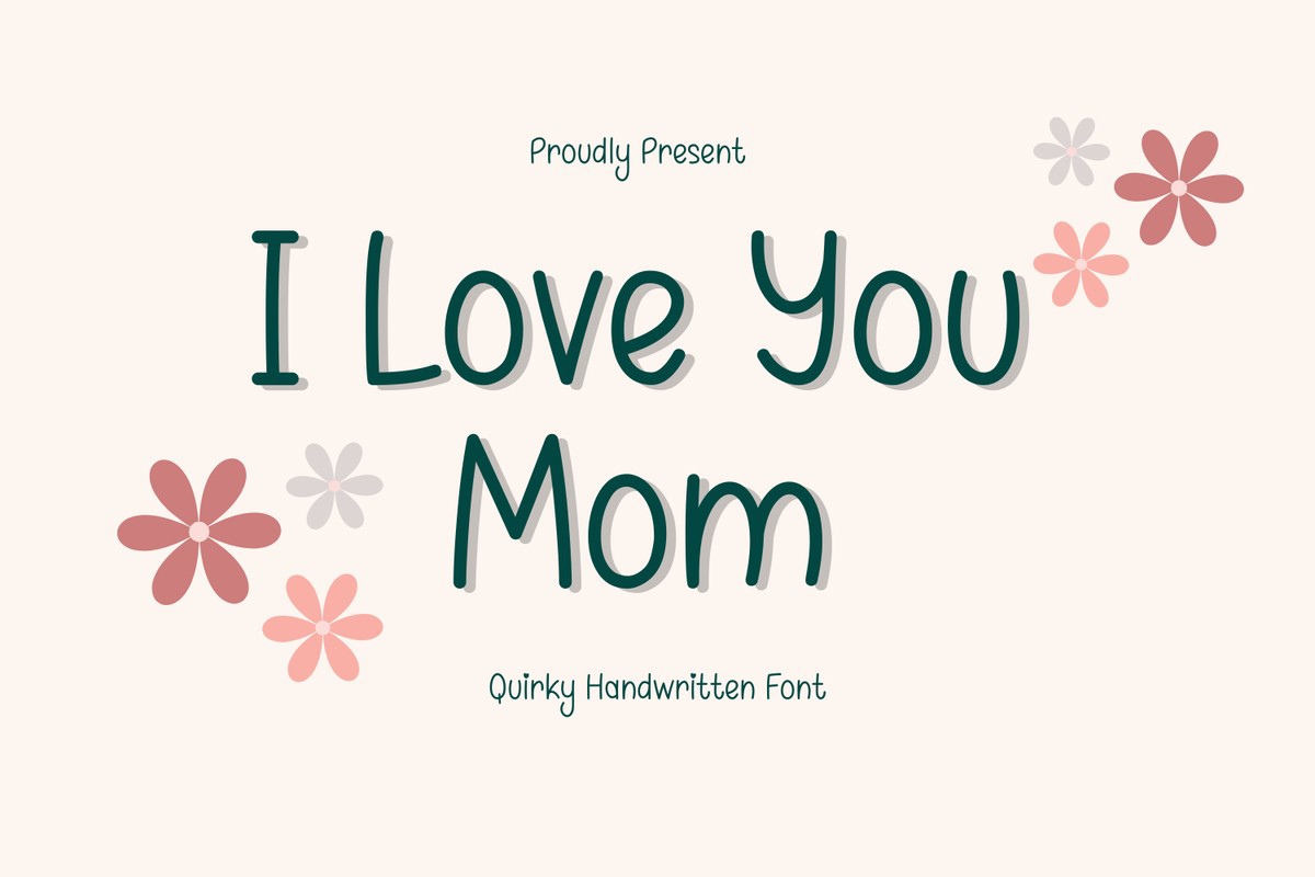 Шрифт I Love You Mom