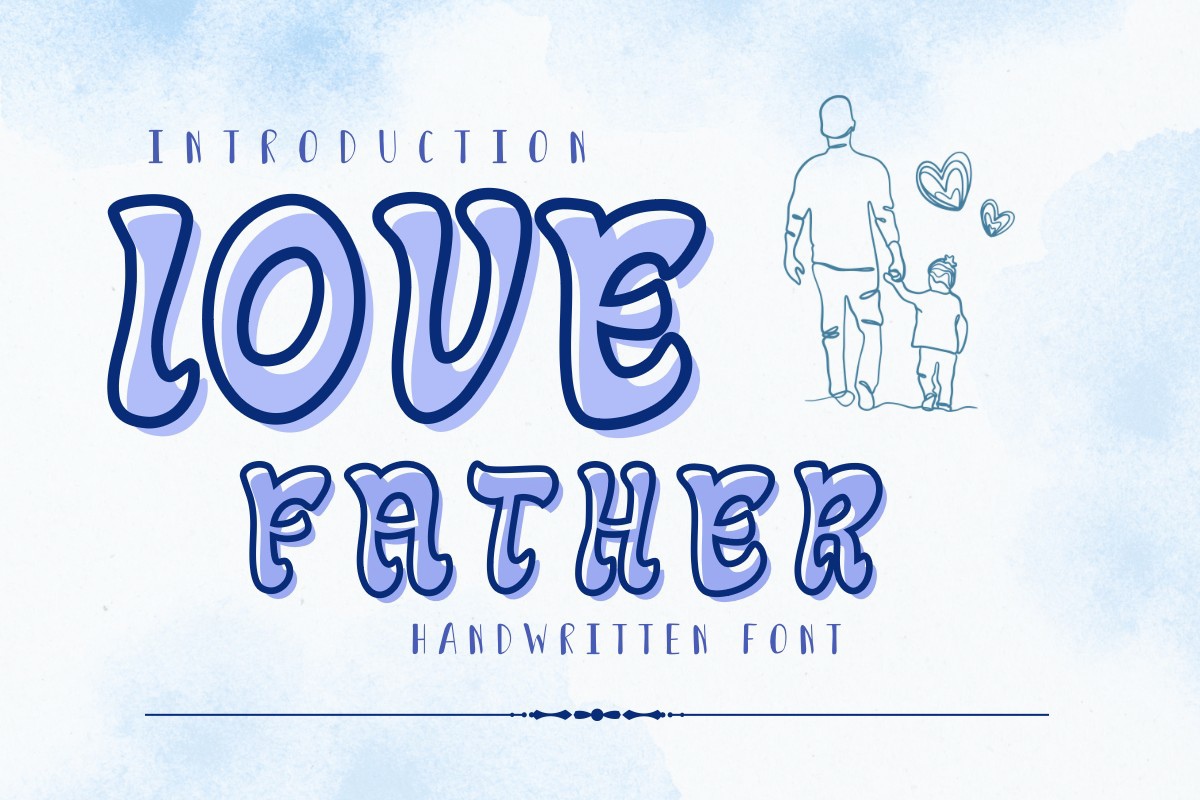 Шрифт Love Father