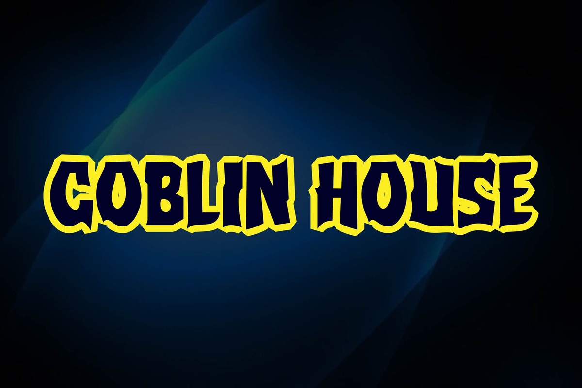 Goblin House