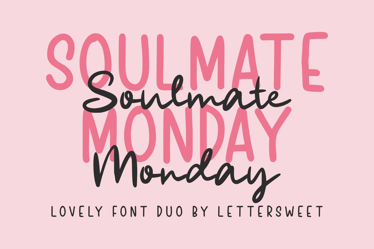 Soulmate Monday