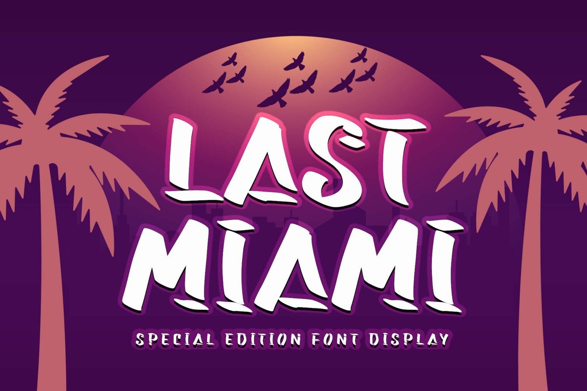 Last Miami