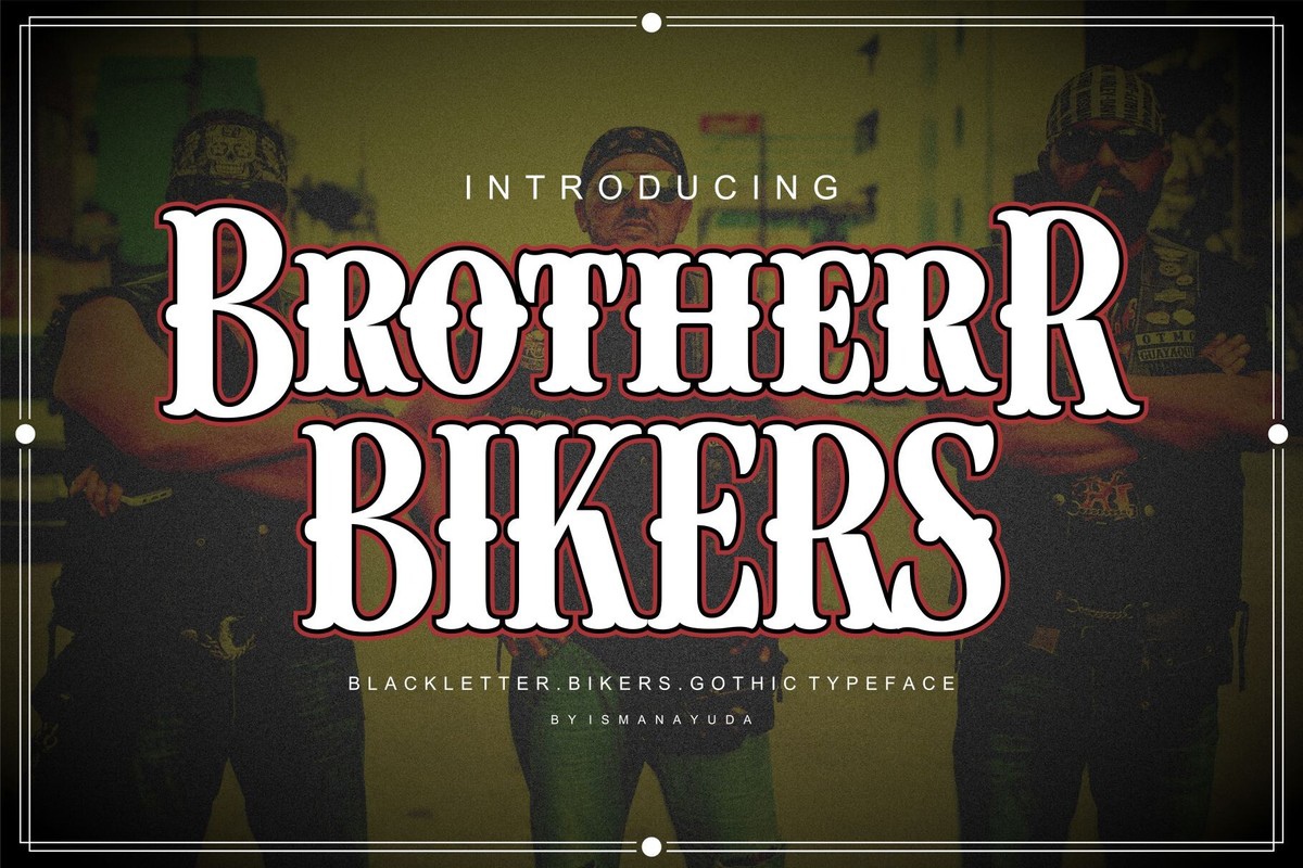 Brother Bikers